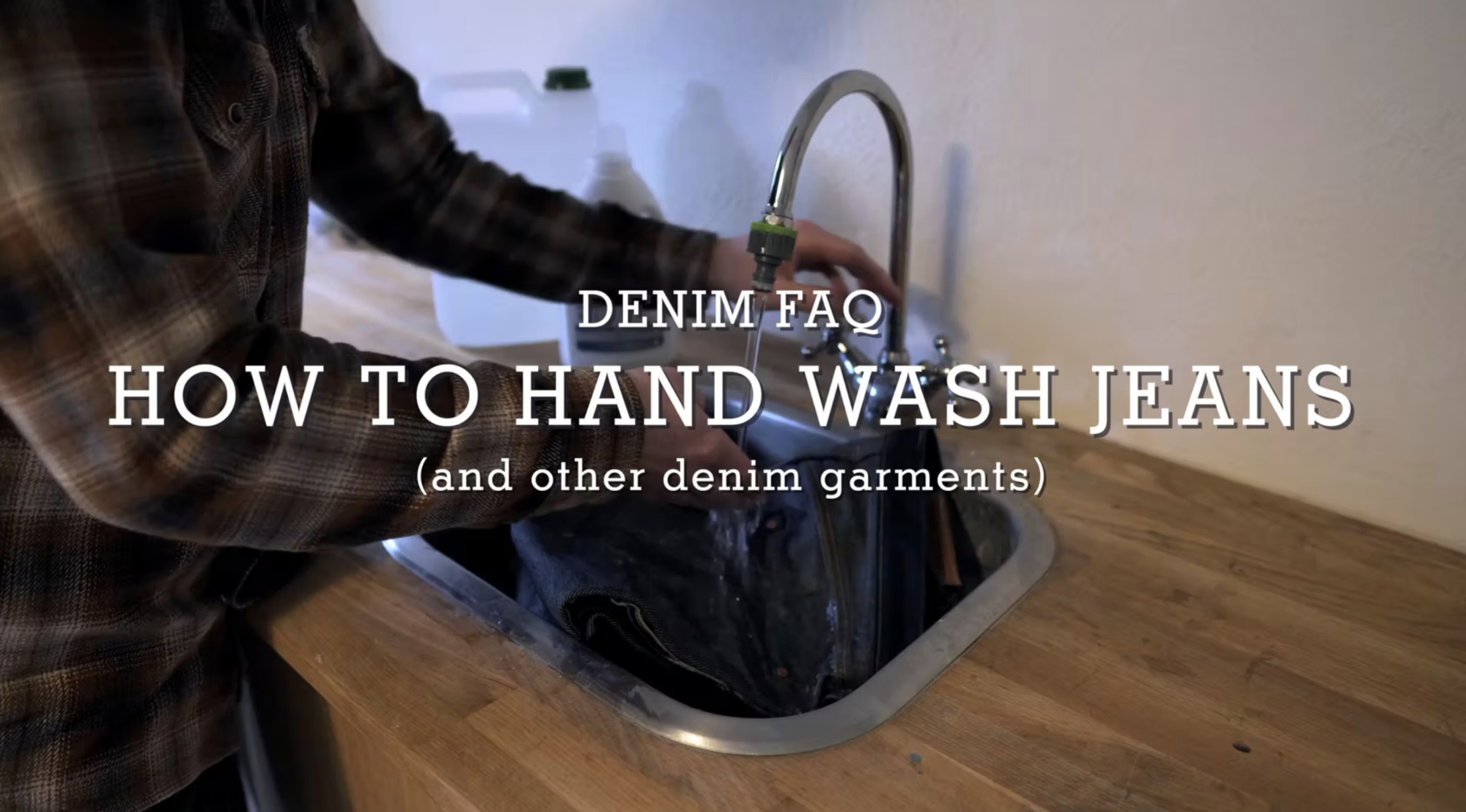 HOW TO HAND WASH JEANS